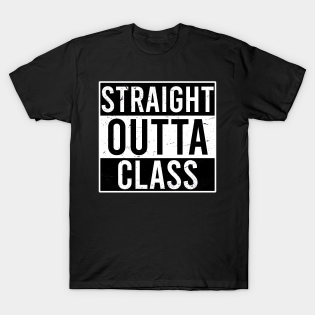 straight outta class T-Shirt by Ericokore